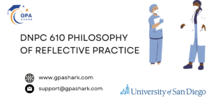 DNPC 610 Philosophy of Reflective Practice