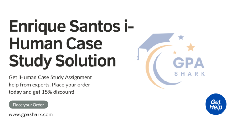 Enrique Santos i-Human Case Study Solution