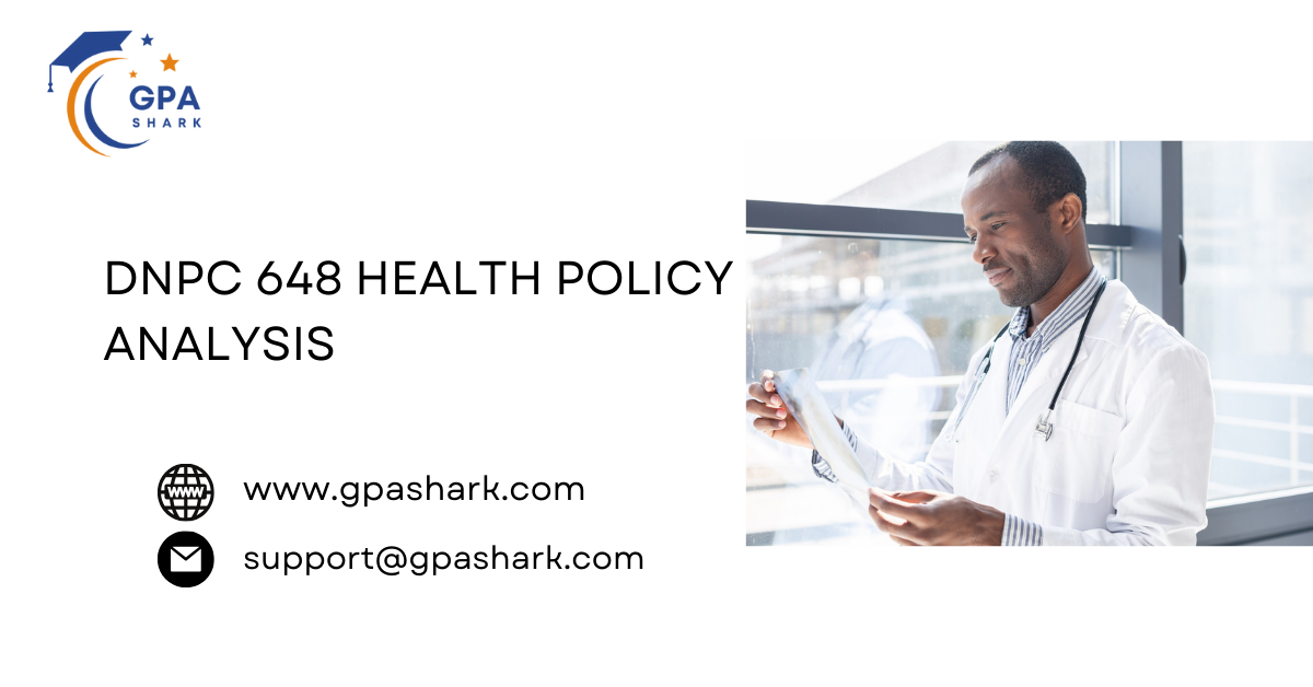 DNPC 648 Health Policy Analysis